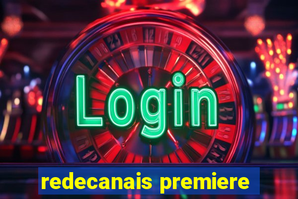 redecanais premiere